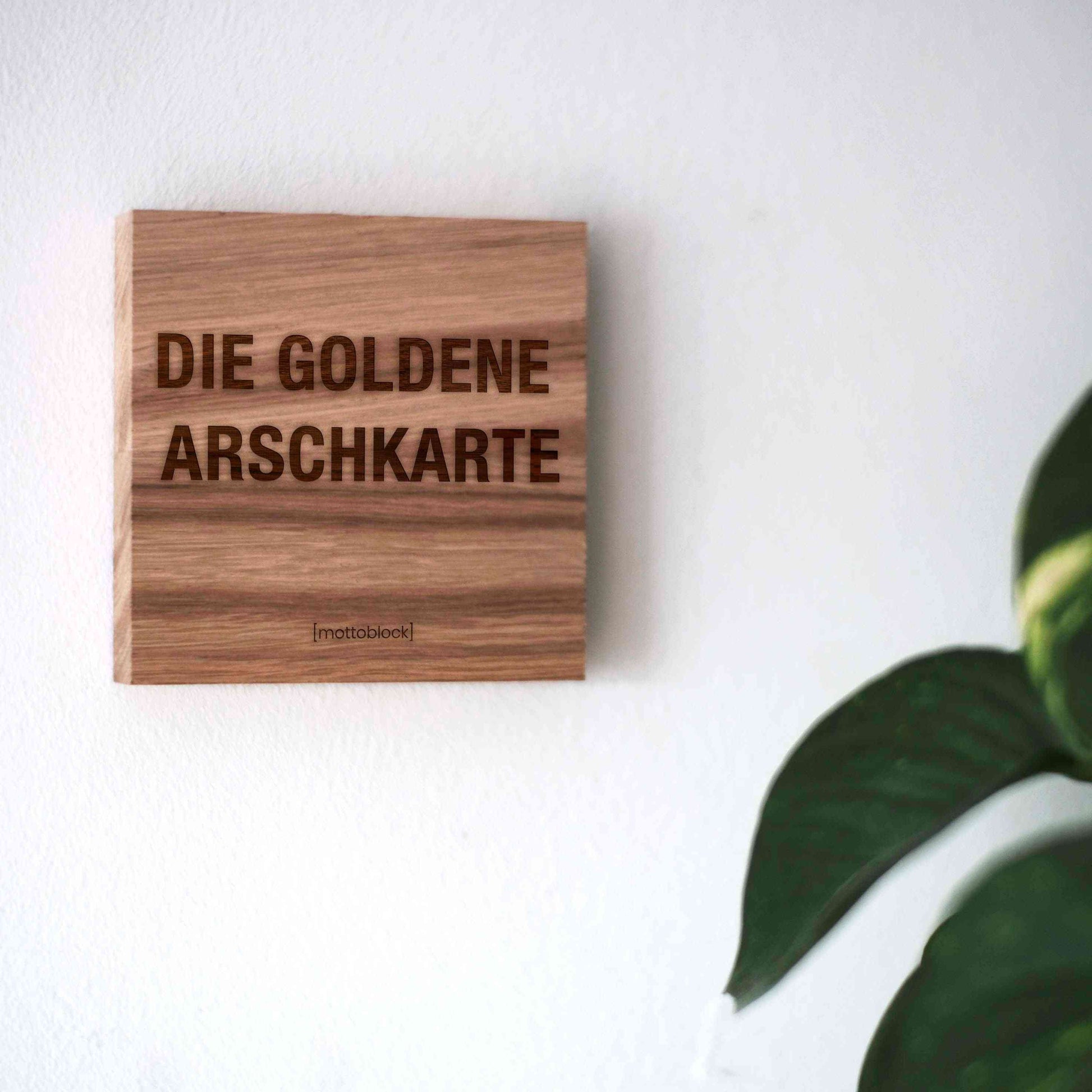 mottoblock | Die goldene Arschkarte